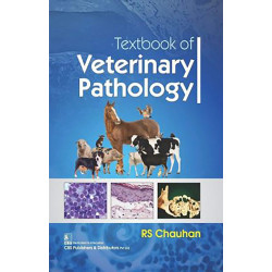Textbook Of Veterinary Pathology (Pb 2019) book by CHAUHAN R S