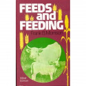 FEEDS AND FEEDING 22ED (PB 1984) [Paperback] MORRISON F.A. book by MORRISON F.A.