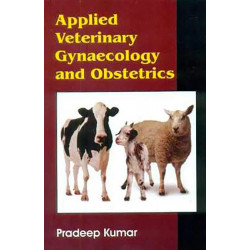 Applied Veterinary Gynaecology And Obstetrics (Pb 2018) book by PRADEEP KUMAR