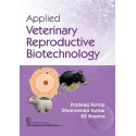 Applied Veterinary Reproductive Biotechnology (PB - 2026) book by Pradeep Kumar, Dharmendra Kumar