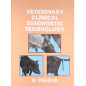 VETERINARY CLINICAL DIAGNOSTIC TECHNOLOGY(PB 2016) book by PRASAD B.