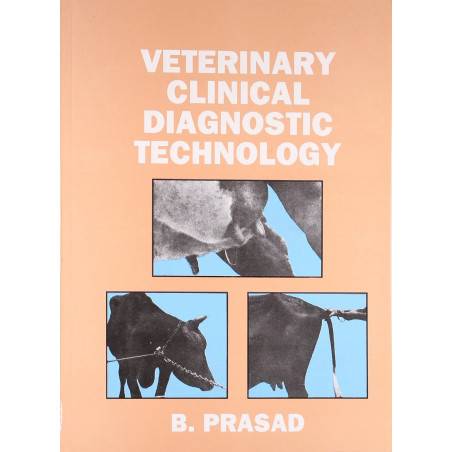 VETERINARY CLINICAL DIAGNOSTIC TECHNOLOGY(PB 2016) book by PRASAD B.