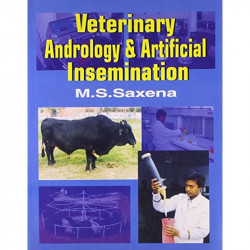 VETERINARY ANDROLOGY AND ARTIFICIAL INSEMINATION book by SAXENA M.S - Back Cover