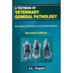 A Textbook Of Veterinary General Pathology 2Ed (Pb 2019) book by J L VEGAD