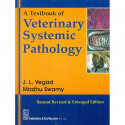 A Textbook Of Veterinary Systematic Pathology 2Ed Revised And Enlarged (Pb 2018) book by VEGAD J.L.