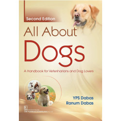 All About Dogs, 2e book by Y.P.S. Dabas, Ranum Dabas