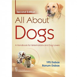 All About Dogs, 2e book by Y.P.S. Dabas, Ranum Dabas - Back Cover