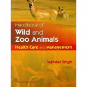 HANDBOOK OF WILD AND ZOO ANIMALS (PB 2015) book by SINGH T.