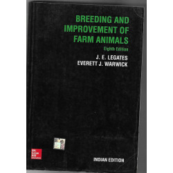 BREEDING & IMPROVEMENT OF FARM ANIMALS 8ED (PB 2014) book by Legates & Warwi