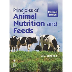 Principles of Animal Nutrition and Feeds Revised edn (PB) book by BANERJEE G.C.