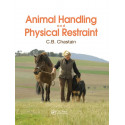 Animal Handling And Physical Restraint (Pb 2018) book by C. B. Chastain