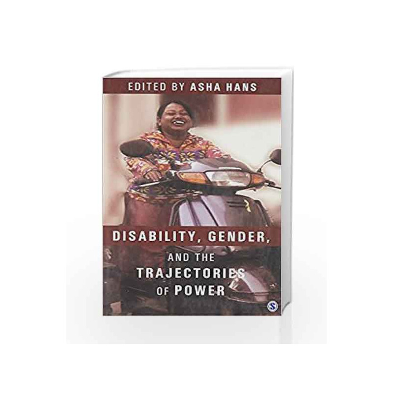 Disability, Gender and the Trajectories of Power by Asha Hans Book-9789351501237