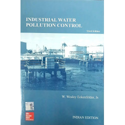 INDUSTRIAL WATER POLLUTION CONTROL 3ED (PB 2017) book by ECKENFELDER W.W
