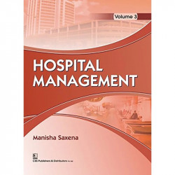 HOSPITAL MANAGEMENT VOL 3 (PB 2018) book by SAXENA M