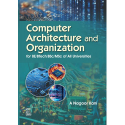 Computer Architecture and Organization for BE/BTech/BSc/MSc of all Universities - ( PaperBack - 2026) book by A Nagoor Kani