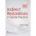 INDIRECT RESTORATIONS IN DENTAL PRACTICE 2ED (PB 2017) book by SIKRI V.K.