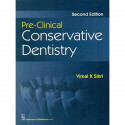 PRE CLINICAL CONSERVATIVE DENTISTRY 2ED (PB 2019) book by SIKRI V.K.