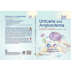 URTICARIA AND ANGIOEDEMA CURRENT INSIGHTS AND UPDATES IN 2025 2ED (HB 2026) book by Kabir Sardana, Mohammad Adil - Additional Im