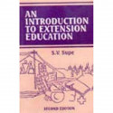 An Introduction To Extension Education 2Ed (Pb 2019) book by Supe S. V.