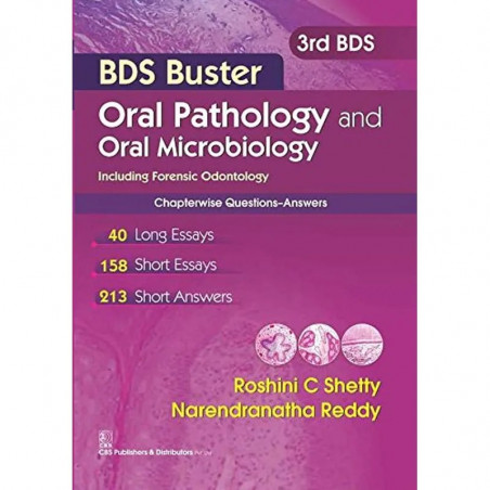 BDS BUSTER ORAL PATHOLOGY AND ORAL MICROBIOLOGY(INCLUDING FORENSIC ODONTOLOGY ) 3RD BDS( PB 2016) book by SHETTY R.C