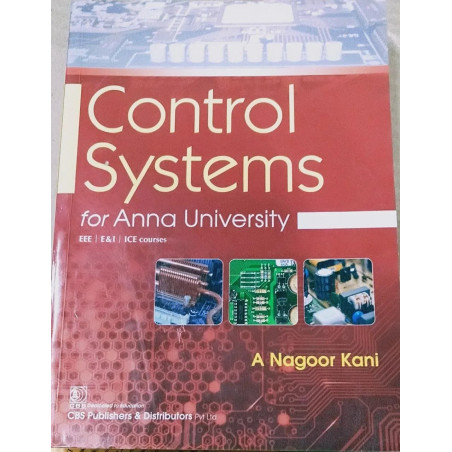 CONTROL SYSTEMS FOR ANNA UNIVERSITY (PB 2020) book by A NAGOOR KANI