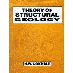 THEORY OF STRUCTURAL GEOLOGY (PB 2019) book by N W GOKHALE - Back Cover