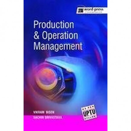 PRODUCTION & OPERATION MANAGEMENT book by Bisen