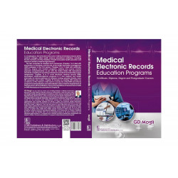 Medical Electronic Records Education Programs Certificate, Diploma, Degree and Postgraduate Courses - 2024 book by GD Mogli - Ad