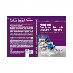 Medical Electronic Records Education Programs Certificate, Diploma, Degree and Postgraduate Courses - 2024 book by GD Mogli - Ad