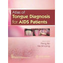 ATLAS OF TONGUE DIAGNOSIS FOR AIDS PATIENTS (PB 2019) book by BO P