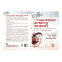 UNCONVENTIONAL MACHINING PROCESSES FUNDAMENTAL PRINCIPLES AND RECENT DEVELOPMENTS (PB 2023) book by RAMKUMAR J - Additional Imag