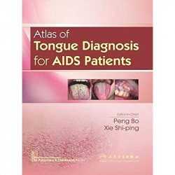 ATLAS OF TONGUE DIAGNOSIS FOR AIDS PATIENTS (PB 2019) book by BO P - Back Cover