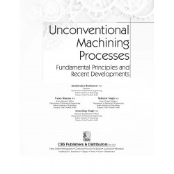 UNCONVENTIONAL MACHINING PROCESSES FUNDAMENTAL PRINCIPLES AND RECENT DEVELOPMENTS (PB 2023) book by RAMKUMAR J - Additional Imag