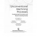 UNCONVENTIONAL MACHINING PROCESSES FUNDAMENTAL PRINCIPLES AND RECENT DEVELOPMENTS (PB 2023) book by RAMKUMAR J - Additional Imag
