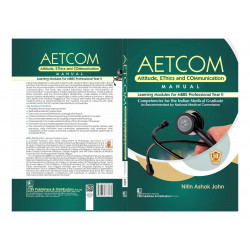 Aetcom Attitude Ethics And Communication Manual Learning Modules For Mbbs Professional Year Ii (Pb 2024) book by NITIN ASHOK… -
