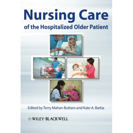 Nursing Care of the Hospitalized Older Patient book by Terry Mahan Buttaro, Kate A. Barba