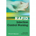 Rapid Infection Control Nursing (Pb 2014) book by Shona Ross, Sarah Furrows - Back Cover
