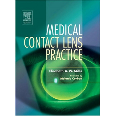 Medical Contact Lens Practice, 1e book by Elisabeth A. W. Millis MB BS DO MRCOphth
