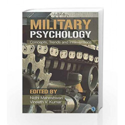 Military Psychology: Concepts, Trends and Interventions by Nidhi Maheshwari Book-9789351506300