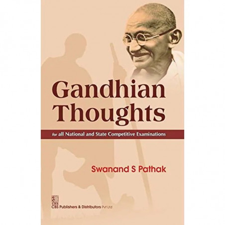 Gandhian Thoughts For All National And State Competitive Examinations (Pb 2015) book by PATHAK S.S.