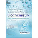 COMPETENCY BASED QUESTIONS AND ANSWERS IN BIOCHEMISTRY FOR FIRST MBBS PROFESSIONAL EXAMINATION (PB 2021) book by SUSHRUTHA A…