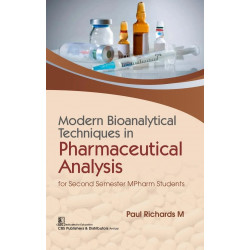 Modern Bioanalytical Techniques in Pharmaceutical Analysis | for Second Semester MPharm Students (PB 2026) book by Paul Rich…