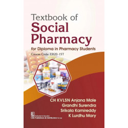 Textbook of Social Pharmacy for Diploma in Pharmacy Students | Course Code: ER20-15T | (PB - 2026) book by CH KVLSN Anjana M…