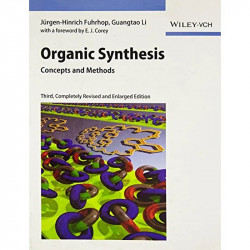 Organic Synthesis: Concepts And Methods 3Ed (Pb 2014) book by Fuhrhop J.