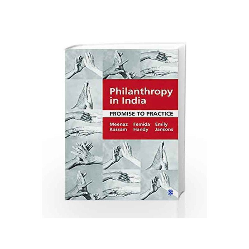 Philanthropy in India: Promise to Practice by Meenaz Kassam Book-9789351507529
