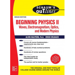 SCHAUM'S OUTLINE OF BEGINNING PHYSICS-II / 1ST, EDITION book by Alvin Halpern, Erich Erlbach