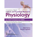 Competency Based Logbook and Practical Manual in Physiology 1F for First Professional MBBS (PB 2026) book by Niket Verma, Po…