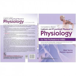 Competency Based Logbook and Practical Manual in Physiology 1F for First Professional MBBS (PB 2026) book by Niket Verma, Po… -