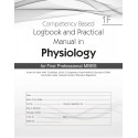 Competency Based Logbook and Practical Manual in Physiology 1F for First Professional MBBS (PB 2026) book by Niket Verma, Po… -