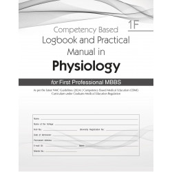 Competency Based Logbook and Practical Manual in Physiology 1F for First Professional MBBS (PB 2026) book by Niket Verma, Po… -